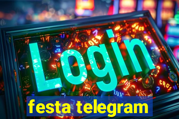 festa telegram